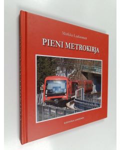 Kirjailijan Markku Laaksonen käytetty kirja Pieni metrokirja