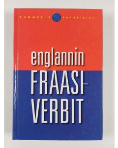 käytetty kirja Englanti-suomi fraasiverbit - Englannin fraasiverbit