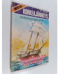 käytetty kirja Merten Korkeajännitys 1/1979 : Kuninkaan kuunari