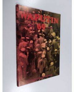 käytetty teos Waputin 69