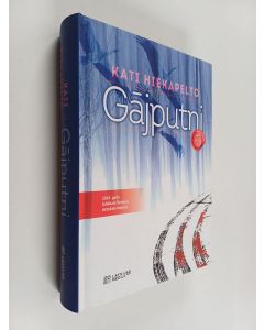 Kirjailijan Kati Hiekkapelto käytetty kirja Gājputni