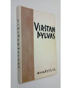 Kirjailijan Virstanpylväs. käytetty kirja Virstanpylväs