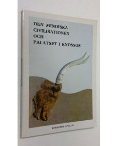 Kirjailijan Sonia di Neuhoff käytetty kirja Den Minoiska civilisationen och palatset i Knossos