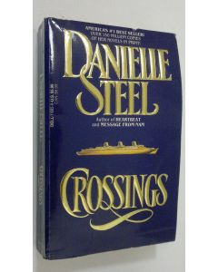 Kirjailijan Danielle Steel käytetty kirja Crossings