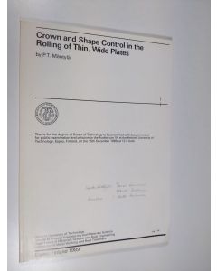 Kirjailijan P. T. Mäntylä käytetty kirja Crown and Shape Control in the Rolling of Thin, Wide Plates