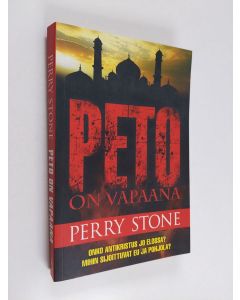 Kirjailijan Perry Stone käytetty kirja Peto on vapaana