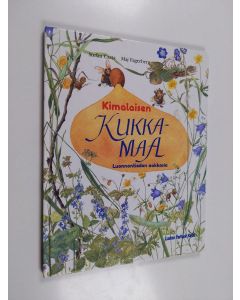 Kirjailijan Stefan Casta käytetty kirja Kimalaisen kukkamaa : luonnontiedon aakkosia