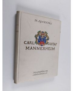Kirjailijan Hannes Ignatius käytetty kirja Carl Gustaf Mannerheim : biografi, tal, telegram