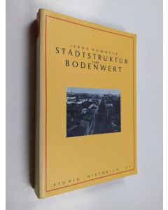 Kirjailijan Ilkka Nummela käytetty kirja Stadtstruktur und Bodenwert  : Eine Studie über die Industrialisierungsperiode in Kuopio (Finnland) (1875-1914)