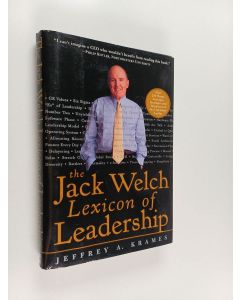 Kirjailijan Jeffrey A. Krames käytetty kirja The Jack Welch lexicon of leadership