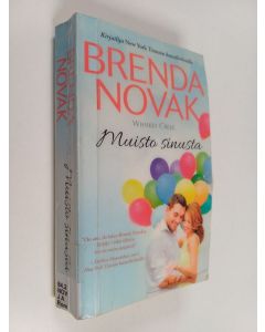 Kirjailijan Brenda Novak käytetty kirja Muisto sinusta