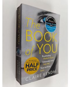 Kirjailijan Claire Kendal käytetty kirja The book of you