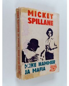 Kirjailijan Mickey Spillane käytetty kirja Mike Hammer ja mafia