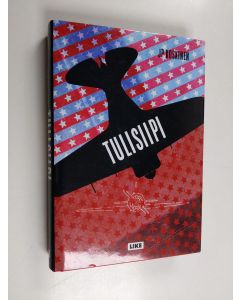 Kirjailijan Juha-Pekka Koskinen käytetty kirja Tulisiipi