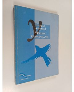 Kirjailijan Bernard Lievegoed käytetty kirja Yksilön elämänkaari