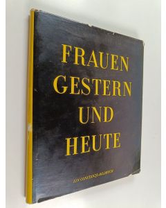 käytetty kirja Frauen gestern und heute