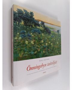 Kirjailijan Paavo Siltala & Kaj Martin ym. käytetty kirja Önningebyn taiteilijat - Victor Westerholm ja Ahvenanmaan taiteilijasiirtokunta 1886-1914