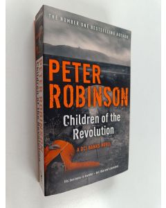 Kirjailijan Peter Robinson käytetty kirja Children of the Revolution