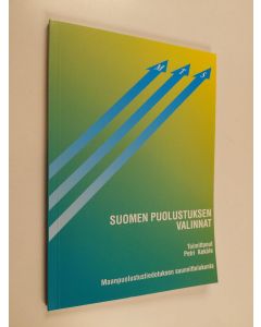 käytetty kirja Suomen puolustuksen valinnat : Kadettikoulu 23.3.1994