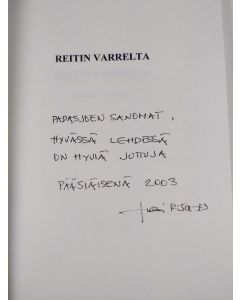 Kirjailijan Jussi Ritamies käytetty kirja Reitin varrelta : raportit 1997-2003 (signeerattu)