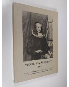 käytetty kirja Suomen kirkkohistoriallisen seuran vuosikirja 75, 1985 = Finska kyrkohistoriska samfundets årsskrift