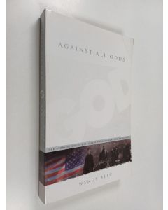 Kirjailijan Wendy Alec käytetty kirja Against all odds