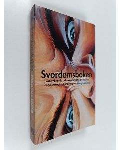Kirjailijan Magnus Ljung käytetty kirja Svordomsboken