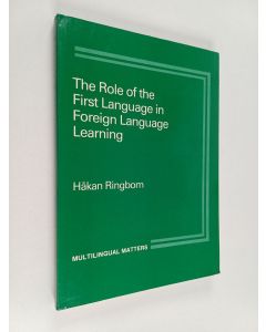 Kirjailijan Håkan Ringbom käytetty kirja The role of the first language in foreign language learning