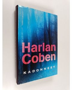 Kirjailijan Harlan Coben käytetty kirja Kadonneet
