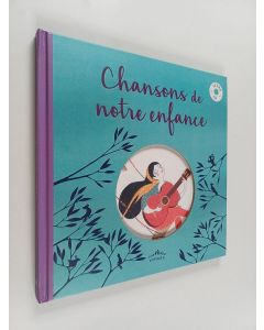 Kirjailijan Pia Taccone käytetty kirja Chansons de notre enfance