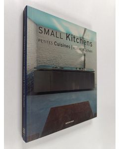 käytetty kirja Small kitchens = Petites cuisines = Kleine Küchen