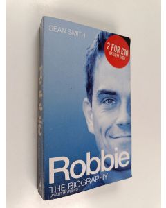 Kirjailijan Sean Smith käytetty kirja Robbie the biography