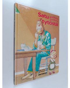 Kirjailijan Bengt Anderberg käytetty kirja Satu pienen pienestä tytöstä