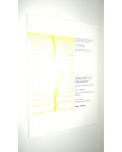 Kirjailijan Jorma Tikkanen käytetty kirja Suomalaiset ja immuunikato : nykytilanne ja käsitykset taudista = AIDS in Finland : prevalence and perceptions in the population