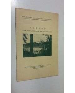 käytetty teos Valamo : a short handbook for travellers (1926)