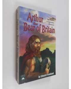 Kirjailijan Edward Frankland käytetty kirja Bear of Britain