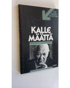 Kirjailijan Kalle Määttä käytetty kirja Kalle Määttä : TV-ohjelma Nauhoitus 2641978, ensiesitys 881978