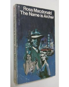 Kirjailijan Ross Macdonal käytetty kirja The name is Archer