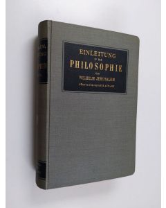 Kirjailijan Wilhelm Jerusalem käytetty kirja Einleitung in die philosophie