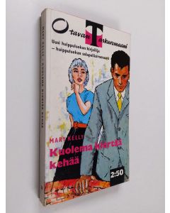 Kirjailijan Mary Kelly käytetty kirja Kuolema kiertää kehää