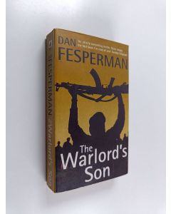 Kirjailijan Iwamoto Kaoru 9 Dan & Dan Fesperman käytetty kirja The Warlord's Son