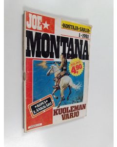 Kirjailijan Tom Dutchman käytetty teos Joe Montana 1/1981 : Kuoleman varjo