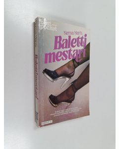 Kirjailijan Norma Harris käytetty kirja Balettimestari