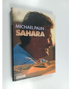Kirjailijan Michael Palin käytetty kirja Sahara