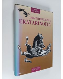 Tekijän Timo Hyytinen  käytetty kirja Historiallisia erätarinoita