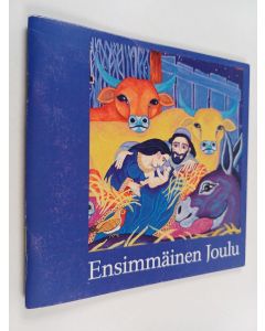 käytetty teos Ensimmäinen joulu : Jouluevankeliumi