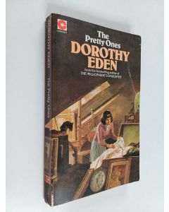 Kirjailijan Dorothy Eden käytetty kirja The pretty ones