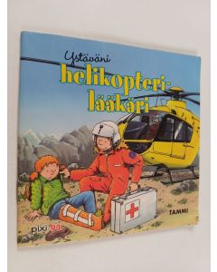 Kirjailijan Ralf Butschkow käytetty teos Ystäväni helikopterilääkäri