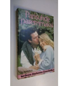 Kirjailijan Ian Grove-Stephensen käytetty kirja Parisuhde paremmaksi