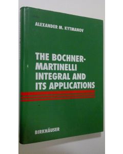 Kirjailijan Alexander. M. Kytmanov käytetty kirja The Bochner-Martinelli Integral and Its Applications